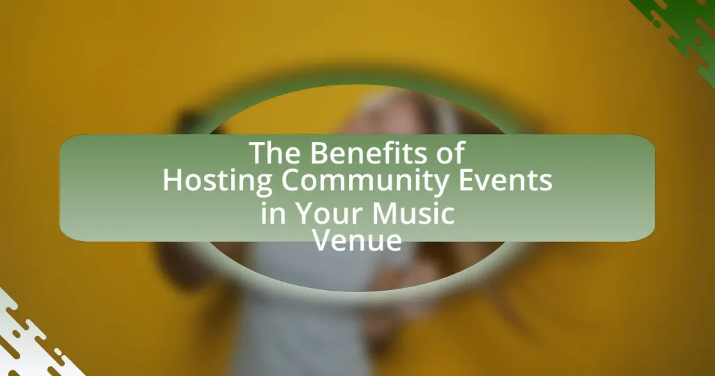 The Benefits of Hosting Community Events in Your Music Venue