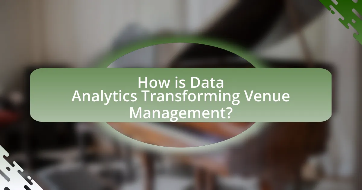 How is Data Analytics Transforming Venue Management?